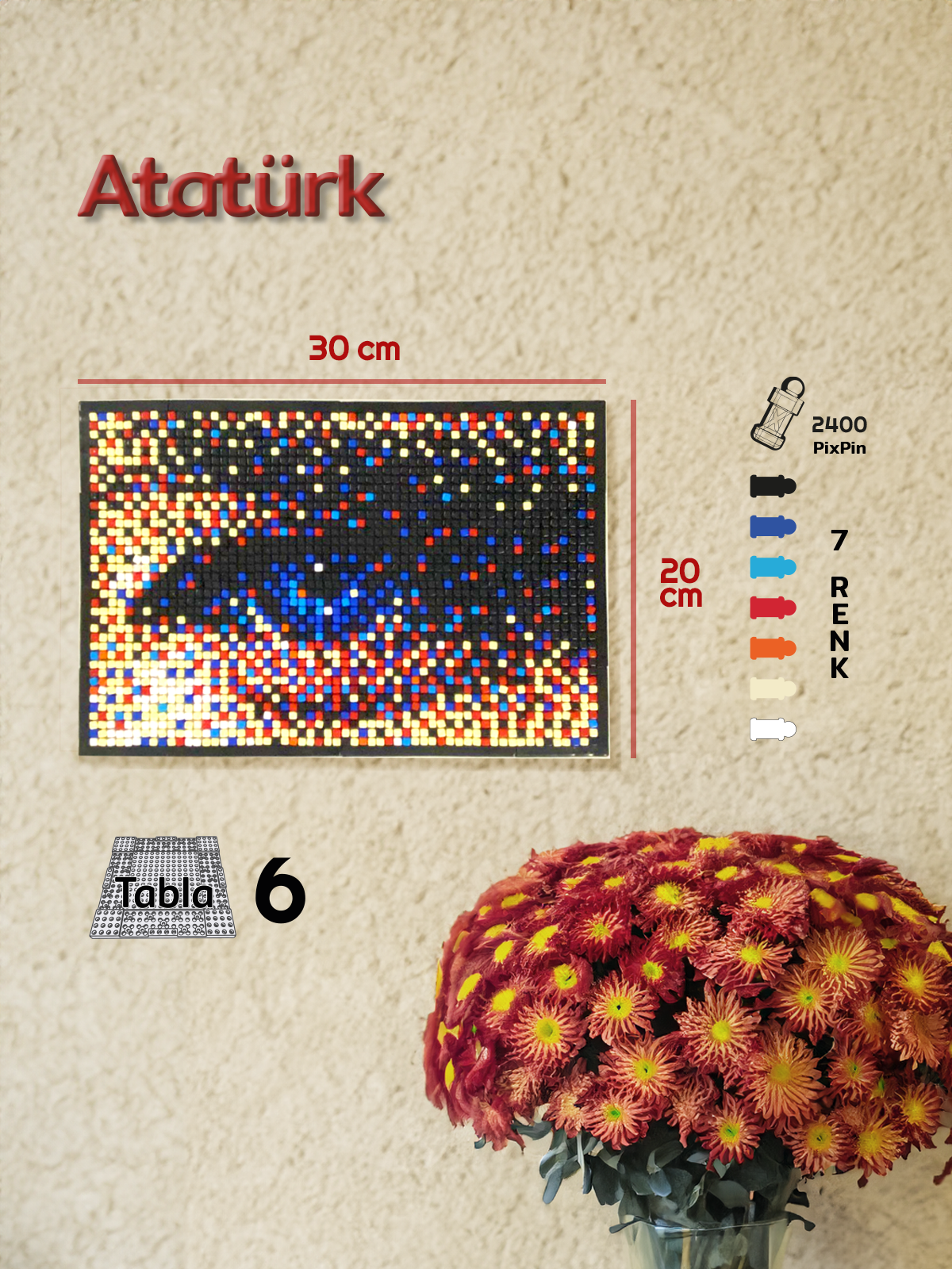 Atatürk - 6 Tabla - 2400 PixPin - 30*20 cm - PFA20506