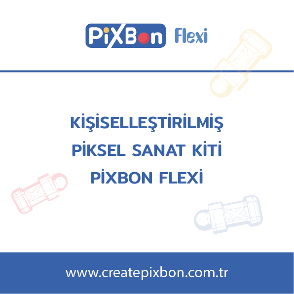 Kişiselleştirilmiş Piksel Sanat Kiti - createpixbon.com.tr